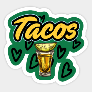 Tacos and Tequila Sticker